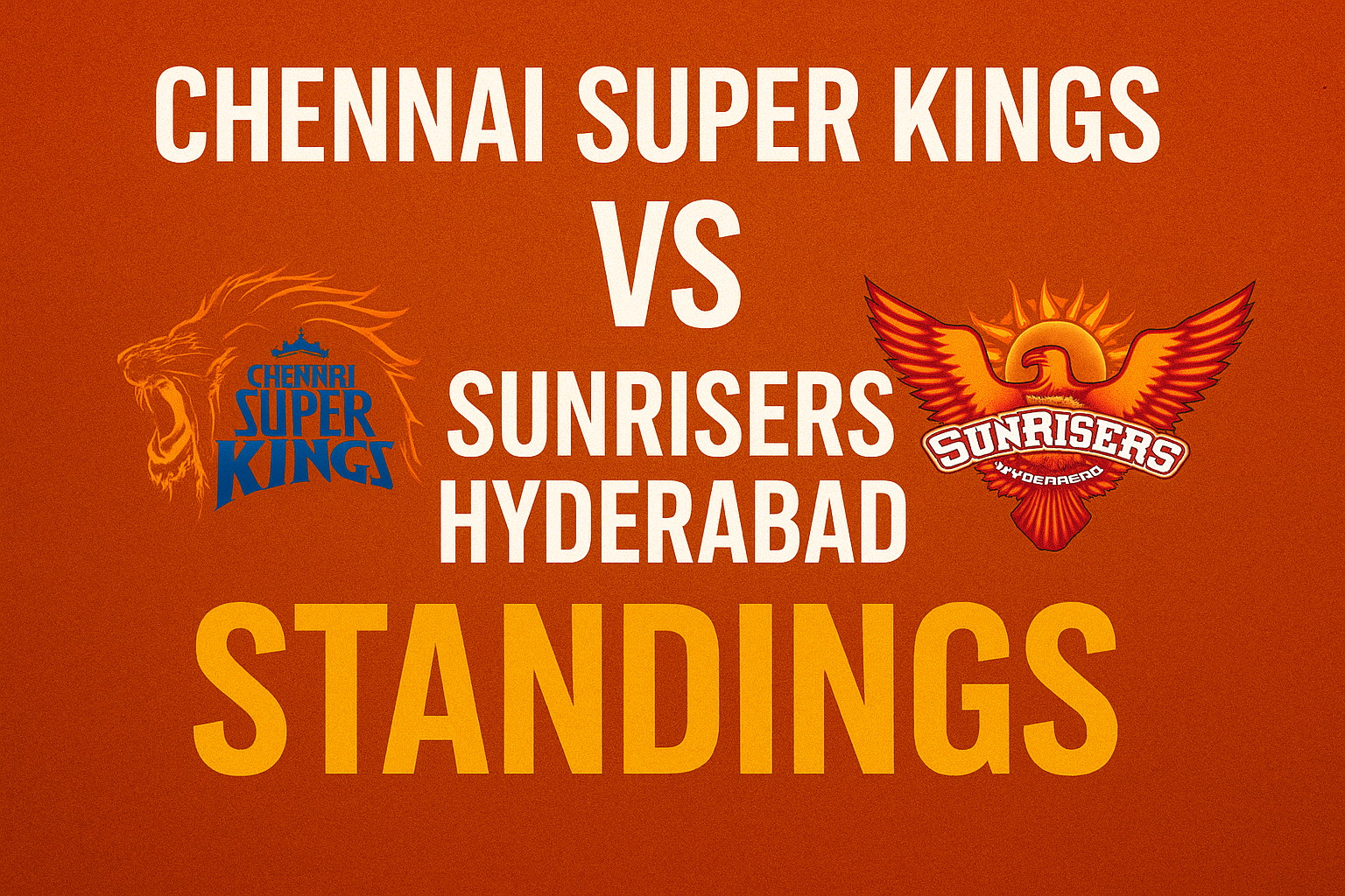 chennai super kings vs sunrisers hyderabad standings 