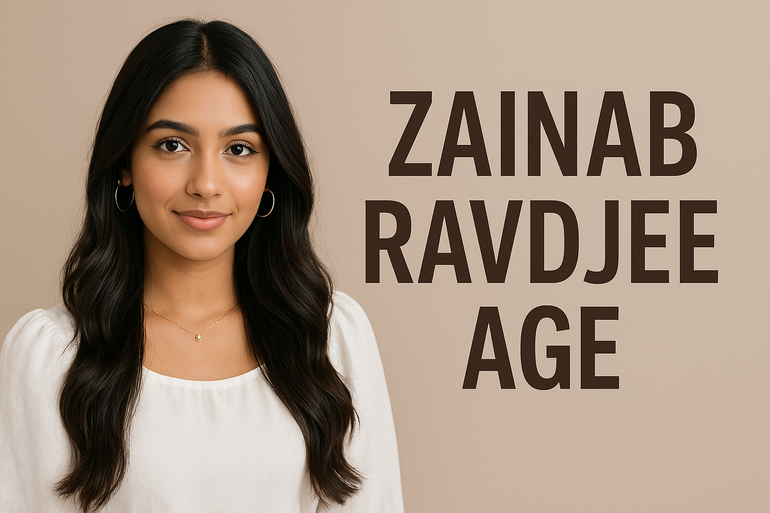 zainab ravdjee age