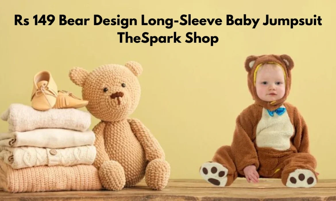 Rs 149 Bear Design Long-Sleeve Baby Jumpsuit The Spark Shop