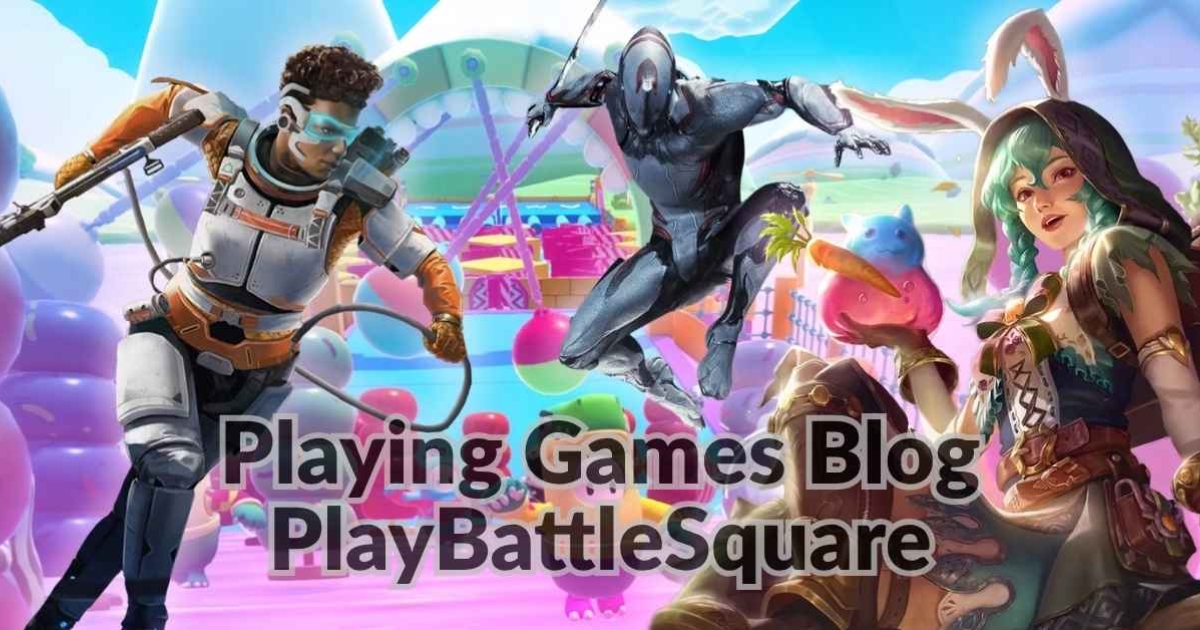 playing games blog playbattlesquare
