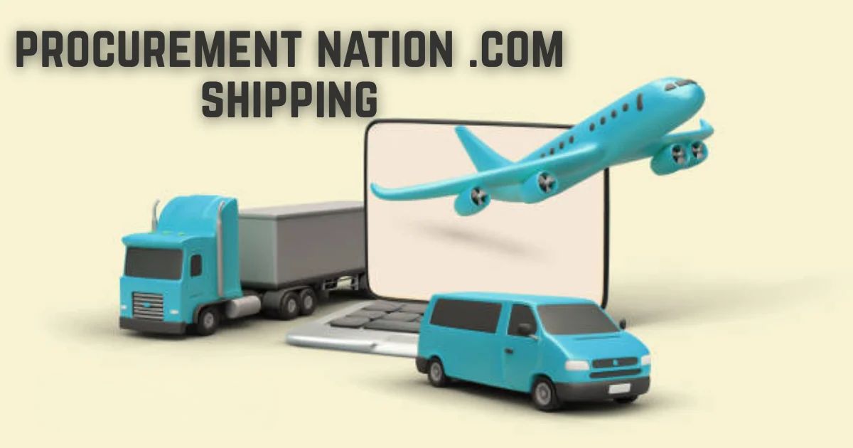 procurement nation .com shipping